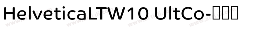 HelveticaLTW10 UltCo字体转换